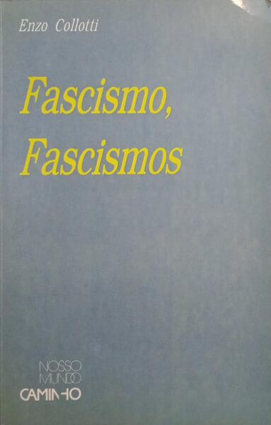 FASCIMO, FASCISMOS.