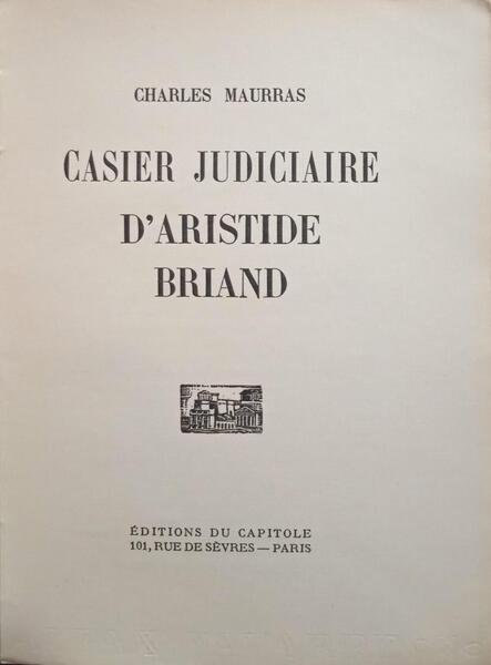 CASIER JUDICIAIRE D'ARISTIDE BRIAND.