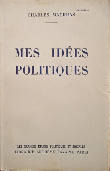 MES IDÉES POLITIQUES.