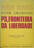 PS, FRONTEIRA DA LIBERDADE.