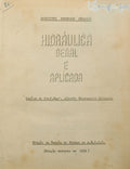 HIDRÃ?ULICA GERAL E APLICADA.