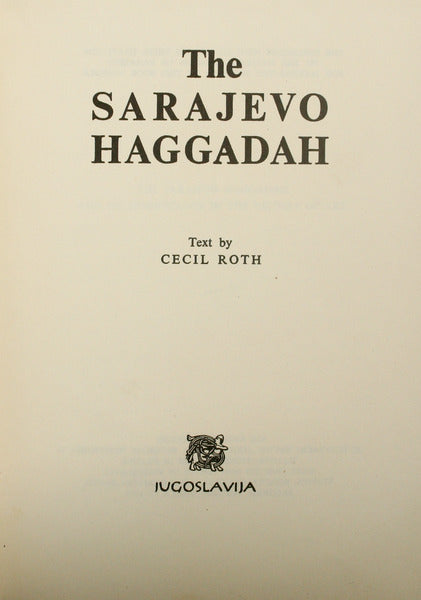 THE SARAJEVO HAGGADAH.
