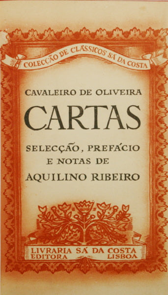 CAVALEIRO DE OLIVEIRA. CARTAS FAMILIARES.