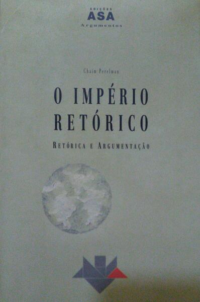 O IMPÉRIO RETÓRICO.