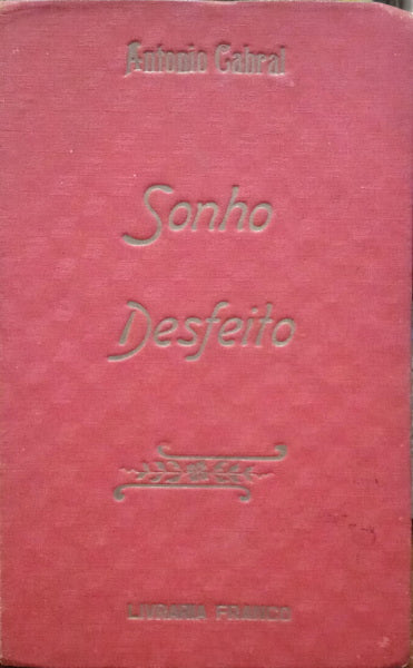 SONHO DESFEITO.