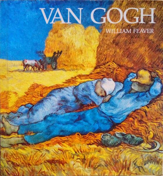 FEAVER. (William) VAN GOGH.