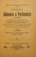 MANUAL DO SABOEIRO E PERFUMISTA.