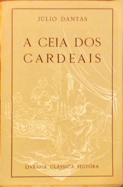 A CEIA DOS CARDEAIS. [50.ª EDIÇÃO]