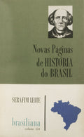 LEITE. (Serafim) NOVAS PÁGINAS DE HISTÓRIA DO BRASIL.