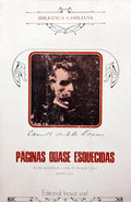 CASTELO BRANCO. (Camilo) PÁGINAS QUASE ESQUECIDAS. [TOMO I]