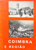 REBELO. (Fernando) e Pedro Dias. COIMBRA E REGIÃO.