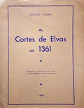 GAMA. (Eurico) AS CORTES DE ELVAS EM 1361.