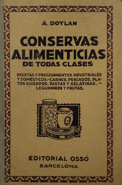DOYLAN. (A.) CONSERVAS ALIMENTICIAS DE TODAS CLASES.