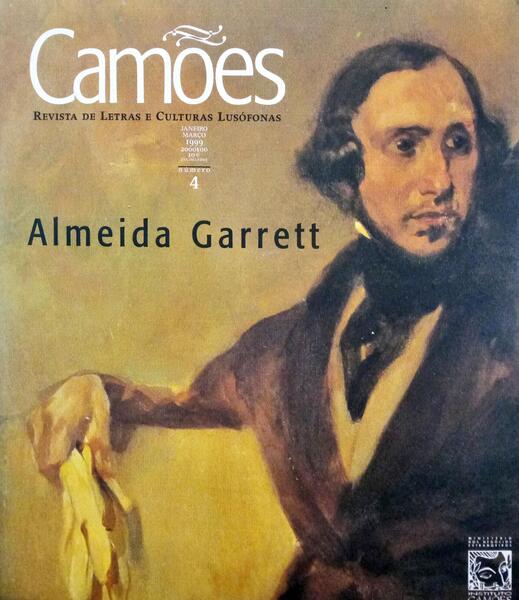 ALMEIDA GARRET, CAMÕES, N.º 4, JANEIRO/MARÇO 1999.