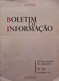 BOLETIM DE INFORMAÇÃO, ESTADO-MAIOR DO EXÉRCITO, N.º 95 A 107. [13 FASCÍCULOS]