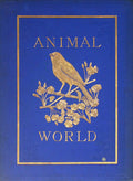 ANIMAL (THE) WORLD, VOLUME 26, 1895.