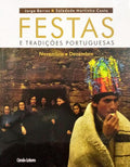 MARTINHO COSTA. (Soledade) FESTAS E TRADIÇÕES PORTUGUESAS, NOVEMBRO/DEZEMBRO.