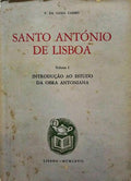 GAMA CAEIRO. (Francisco da) SANTO ANTÓNIO DE LISBOA.