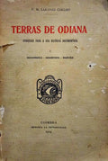 LARANJO COELHO. (Possidonio Mateus) TERRAS DE ODIANA, SUBSÍDIOS PARA A SUA HISTÓRIA DOCUMENTADA.