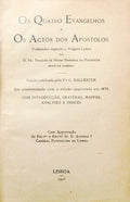 QUATRO (OS) EVANGELHOS E OS ACTOS DOS APOSTOLOS.