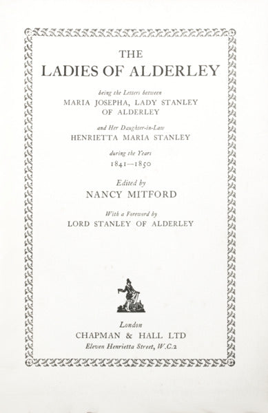ALDERLEY. (Maria Josepha, Lady Stanley of) e Henrietta Maria Stanley. THE LADIES OF ALDERLEY.