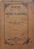 COELHO. (Eduardo) PASSEIOS NA PROVÍNCIA.