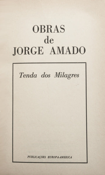 AMADO. (Jorge) TENDA DOS MILAGRES.
