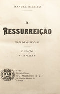RIBEIRO. (Manuel) A RESSURREIÇÃO. [2.ª EDIÇÃO - 4.º MILHAR]