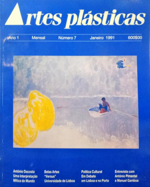 ARTES PLÃ?STICAS, N.º 7, JANEIRO 1991.