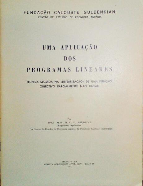 BARROCAS. (José Manuel C. V.) UMA APLICAÇÃO DOS PROGRAMAS LINEARES.
