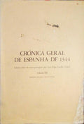 CRÓNICA GERAL DE ESPANHA DE 1344, VOLUME III. [FAC-SÃ?MILE]