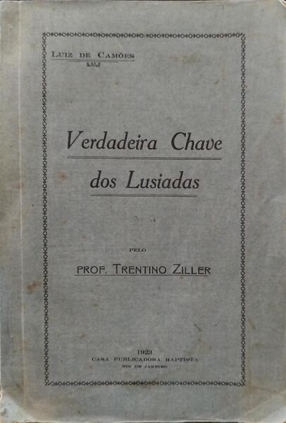 VERDADEIRA CHAVE DOS LUSÃ?ADAS.