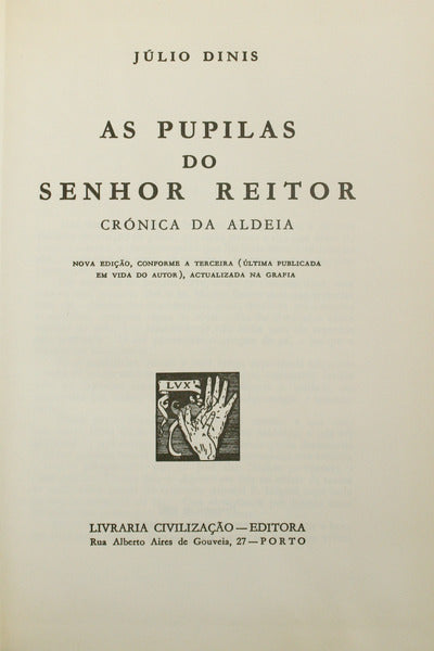 AS PUPILAS DO SENHOR REITOR. [CIVILIZAÇÃO - 1980 - AZUL]