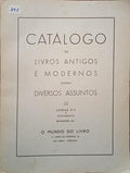 CATÃ?LOGO DE LIVROS ANTIGOS E MODERNOS SOBRE ARTE, HISTÓRIA, LITERATURA, RARIDADES BIBLIOGRÃ?FICAS, PUBLICAÇÕES PERIÓDICAS, ETC. [VOL. III]