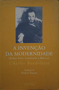 A INVENÇÃO DA MODERNIDADE.
