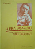 A ERA DO VAZIO.