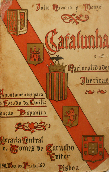 CATALUNHA E AS NACIONALIDADES IBERICAS.