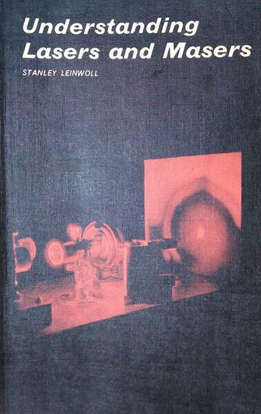 UNDERSTANDIING LASERS AND MASERS.