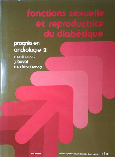 FONCTIONS SEXUELLE ET REPRODUCTRICE DU DIABÉTIQUE.
