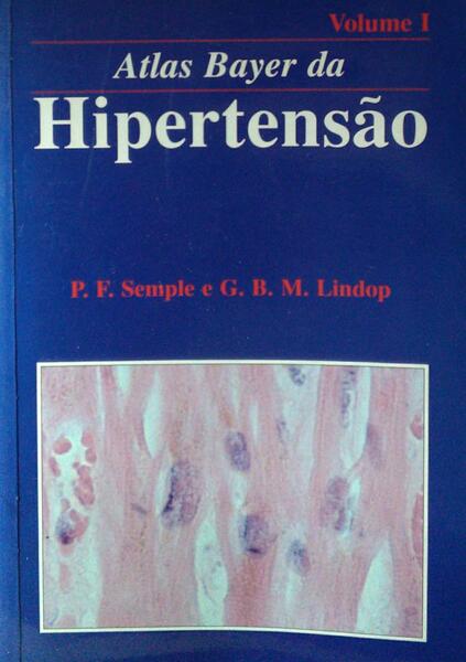 ATLAS BAYER DA HIPERTENSÃO. [2 VOLUMES]