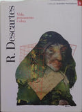 DESCARTES: VIDA, PENSAMENTO E OBRA.