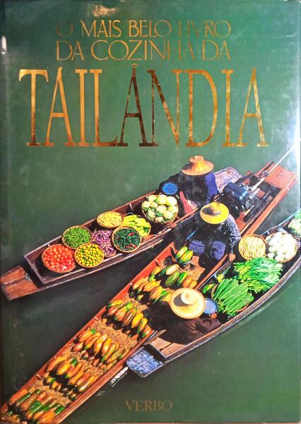 O MAIS BELO LIVRO DA COZINHA DA TAILÂNDIA.