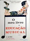 O MEU LIVRO DE EDUCAÇÃO MUSICAL.
