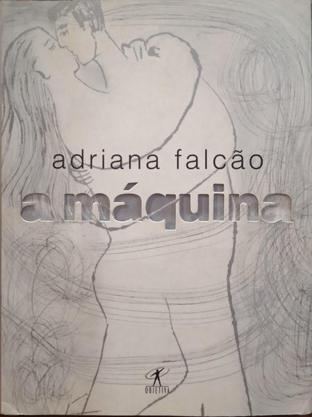 A MÃ?QUINA.