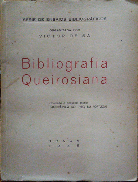 BIBLIOGRAFIA QUEIROSIANA.