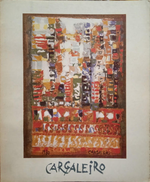 ÓLEOS E GOUACHES DE CARGALEIRO. [1980]