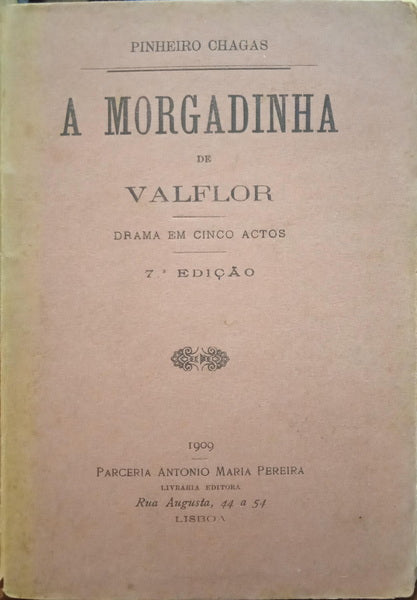 A MORGADINHA DE VALFLOR. [7.ª EDIÇÃO]