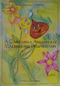 A CASTANHA ASSADA E O MALMEQUER DESFOLHADO.