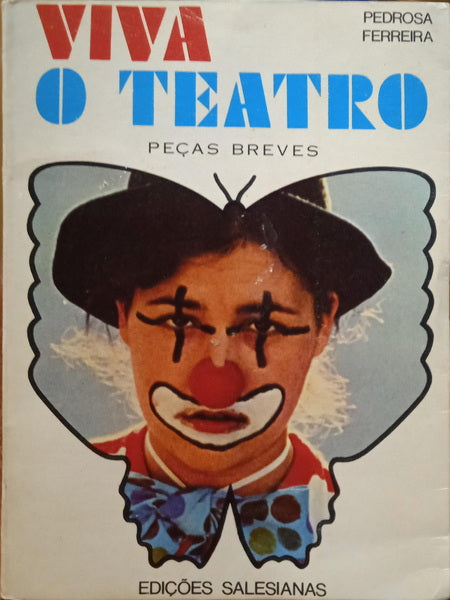 VIVA O TEATRO: PEÇAS BREVES.