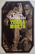 TERRA MORTA. [4.ª EDIÇÃO]